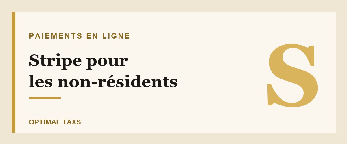 Stripe pour les non-résidents